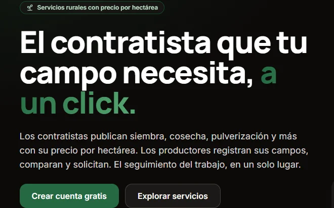 AgroApp home page: “El contratista que tu campo necesita, a un click”, with featured rural services priced per hectare.